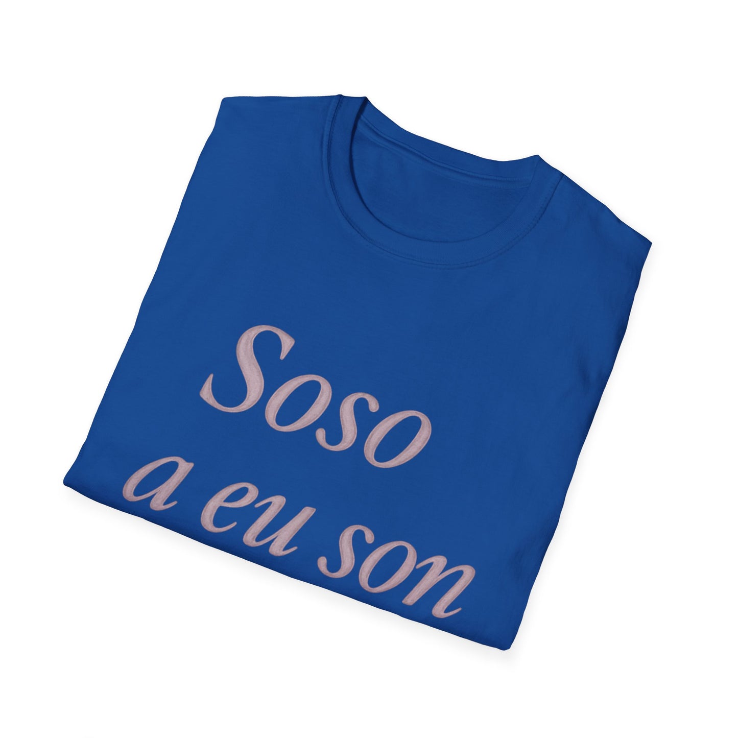 Soso a eu son bac T-Shirt | Casual Unisex Tee for Graduation, Celebrations, Birthdays, Everyday Wear, Gift Ideas