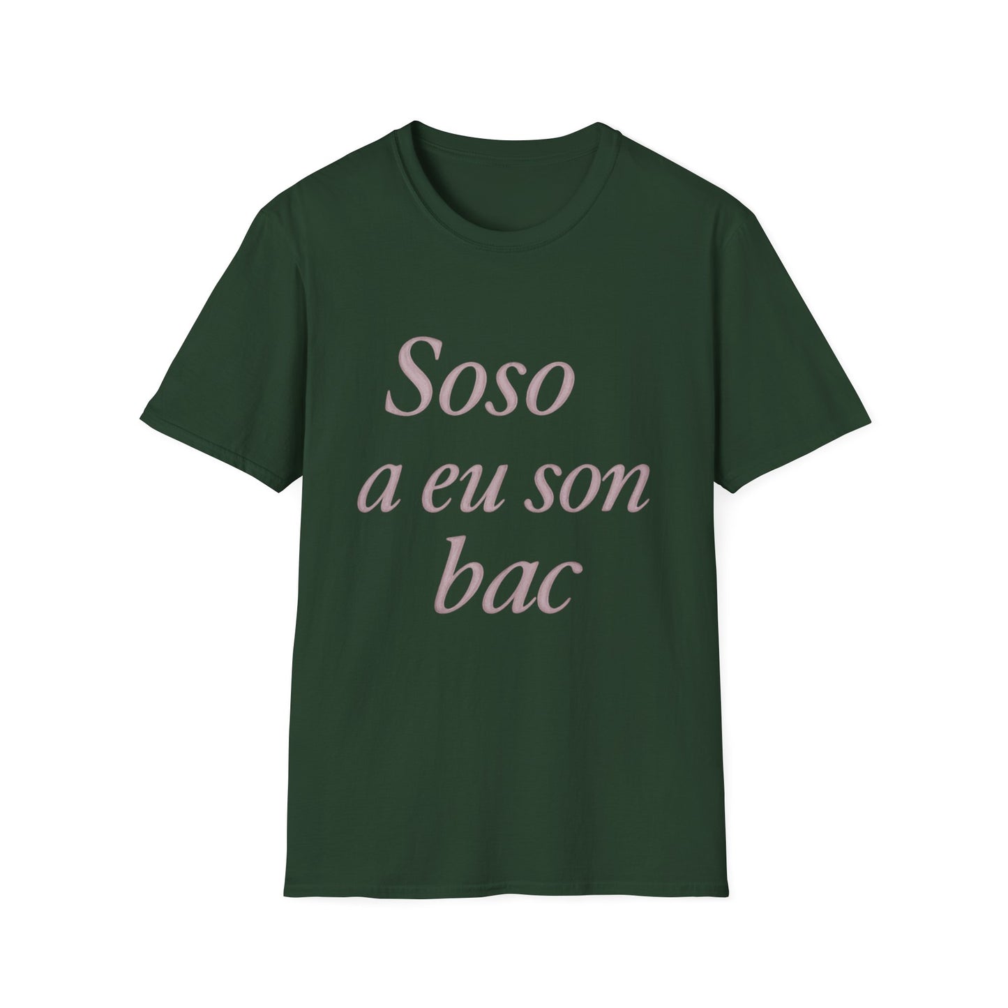 Soso a eu son bac T-Shirt | Casual Unisex Tee for Graduation, Celebrations, Birthdays, Everyday Wear, Gift Ideas